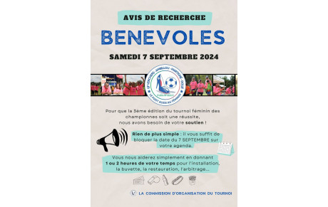 Avis de recherche : bénévoles pour le 7 septembre